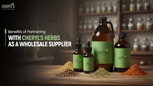 Benefits of Partnering with Cheryl’s Herbs as a Wholesale Supplier