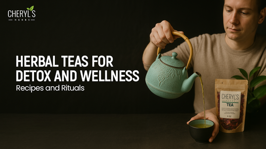 Herbal Teas for Detox and Wellness: Recipes and Rituals